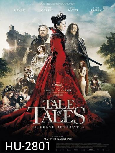 TALE OF TALES ตำนานนิทานทมิฬ