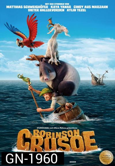 Robinson Crusoe โรบินสัน ครูโซ ผจญภัยเกาะมหาสนุก