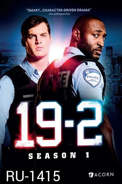 19-2 SEASON 1 ( EP.1-EP.10 จบ )