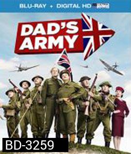 DAD'S ARMY (2016) กองร้อยป๋า ล่าจารชน