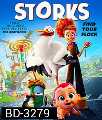 Storks (2016) นกกระสาเบบี๋เดลิเวอรี่ (Master)