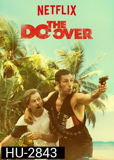 The Do-Over 2016 ( มาสเตอร์ บรรยายไทย )