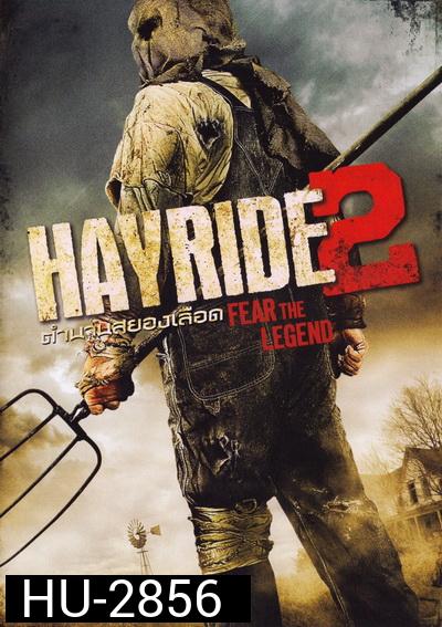 Hayride 2 ตำนานสยองเลือด