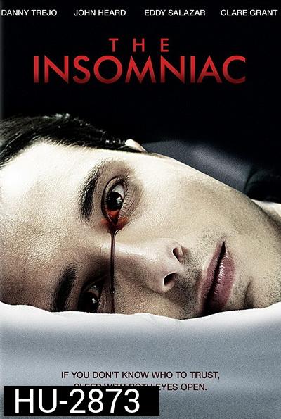 the Insomniac คนหลอนล่าคนโหด