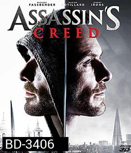 Assassin's Creed (2016) อัสแซสซินส์ ครีด 3D (Master)