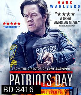 Patriots Day (2016) วินาศกรรมปิดเมือง
