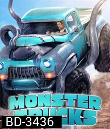 Monster Trucks (2017) บิ๊กฟุตตะลุยเต็มสปีด (Master)