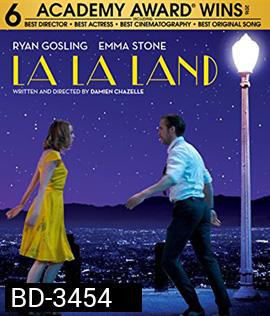 La La Land (2016) นครดารา