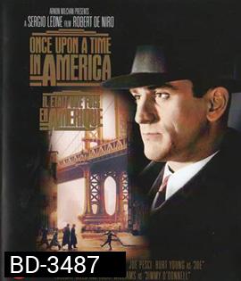 Once Upon a Time in America (1984) เมืองอิทธิพล คนอหังการ