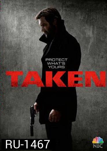TAKEN SEASON 1 EP.1-EP.10 (จบ)