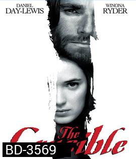 The Crucible (1996) ขออาฆาตถึงชาติหน้า