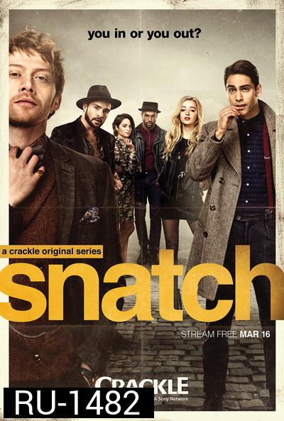 SNATCH SEASON 1 EP.1-EP.10 (จบ)