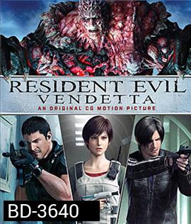 Resident Evil: Vendetta (2017) ผีชีวะ ล้างบางเชื้อคลั่ง