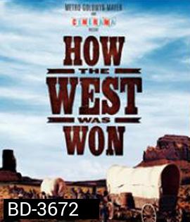 How the West Was Won (1962) พิชิตตะวันตก