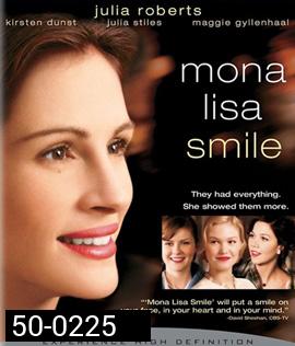 Mona Lisa Smile (2003) โมนา ลิซ่า: ขีดชีวิต เขียนฝัน ให้บานฉ่ำ (Full)