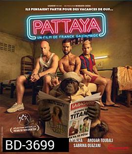 Pattaya (2016) พัทยา อะฮ่า อะฮ่า