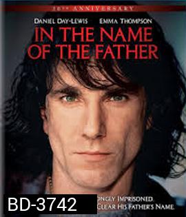 In the Name of the Father (1993) เพื่อเกียรติยศของพ่อข้า