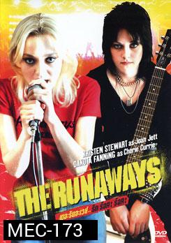 The Runaways ดอะ รันอะเวย์ส รัก ร็อค ร็อค 