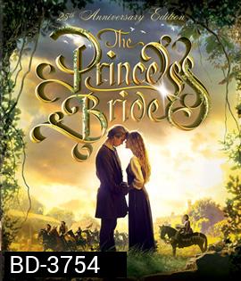 The Princess Bride (1987) นิทานเจ้าหญิงทะลุตำนาน