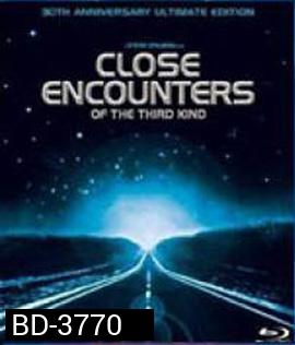 Close Encounters of the Third Kind (1977) ผจญภัยมนุษย์ต่างดาว