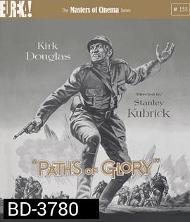 Paths of Glory (1957) สู่วีรบุรุษ