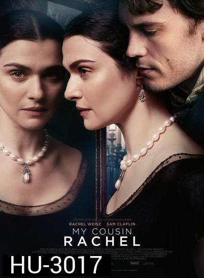 My Cousin Rachel (2017) เสน่ห์นาง ลางมรณะ