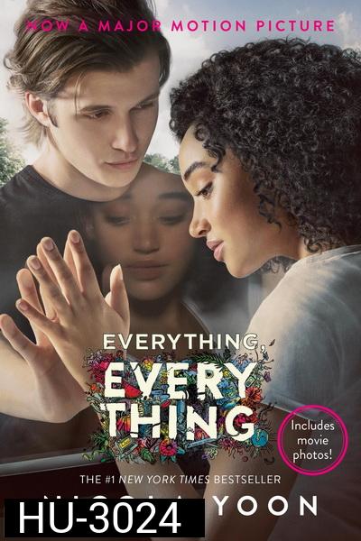 Everything Everything (2017) ทุกสิ่ง ทุก ๆ สิ่ง คือเธอ