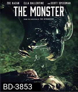 The Monster (2016) อะไรซ่อน
