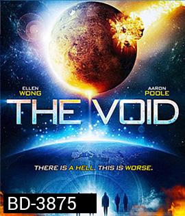 The Void (2016) แทรกร่างสยอง