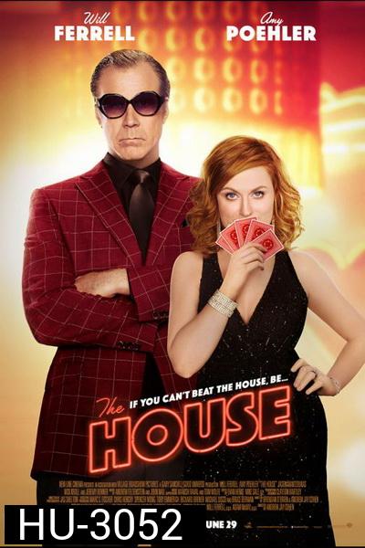 THE HOUSE  เปลี่ยนบ้านให้เป็นบ่อน