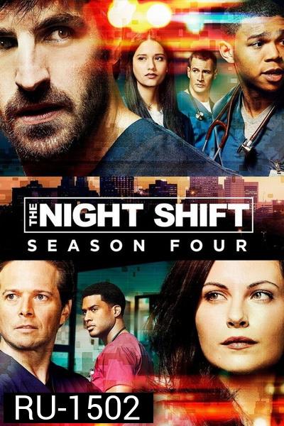 The Night Shift Season 4 ทีมแพทย์สยบคืนวิกฤติ ปี 4 ( 10 ตอนจบ )