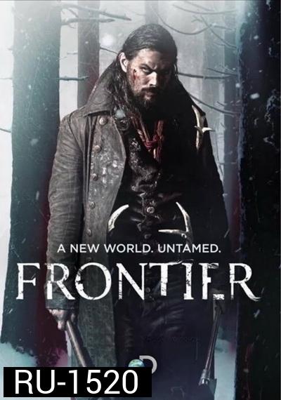 Frontier Season 1  ( ตอนที่ 1-6 จบ )