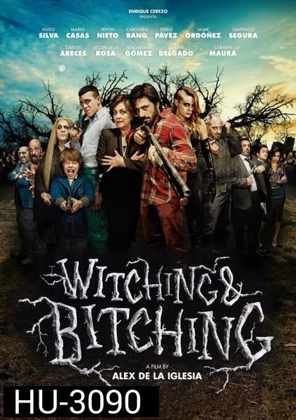 Witching and Bitching 2013 งานปาร์ตี้ ทิวาสีเลือด