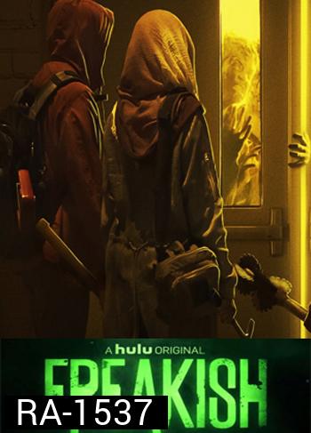 Freakish Season 2
