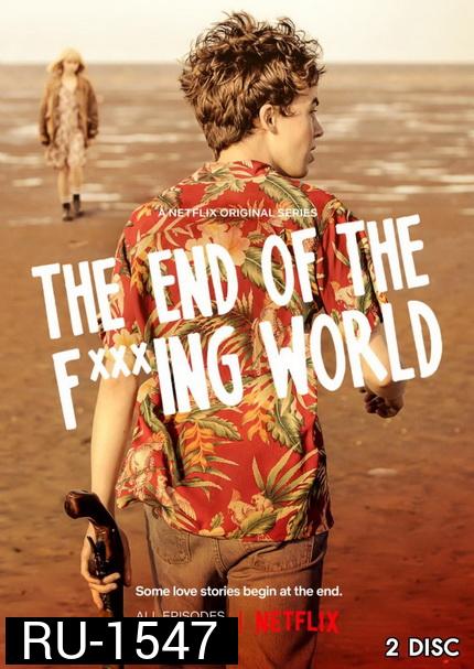 The End Of The Fucking World Season1 โลกมันห่วย ช่วยไม่ได้  EP1-EP8 [จบ]