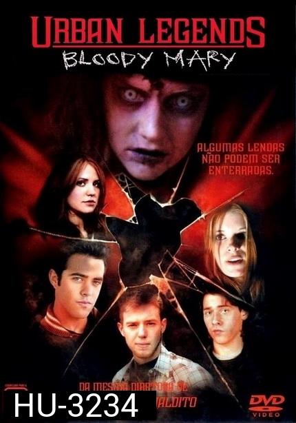 URBAN LEGENDS 3  BLOODY MARY (2005)  ปลุกตำนานโหด มหาลัยสยอง ภาค 3
