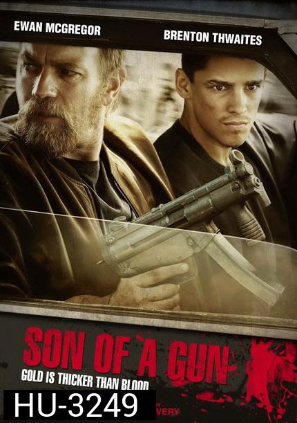 Son of a Gun (2015)