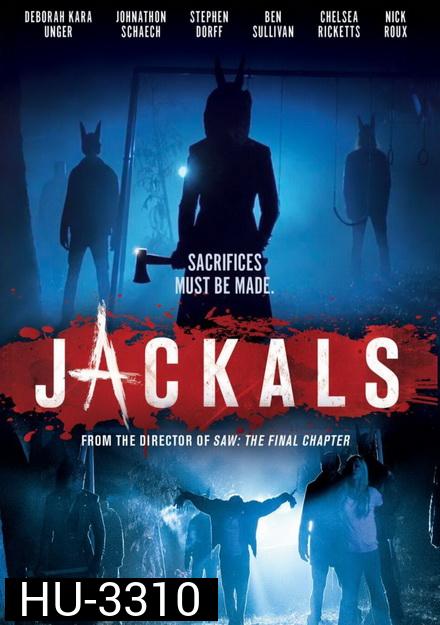 Jackals ปิดบ้านแล้วฆ่าให้หมด
