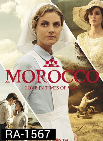 Morocco Love In Times Of War (รักกลางสมรภูมิเลือด) Season 1