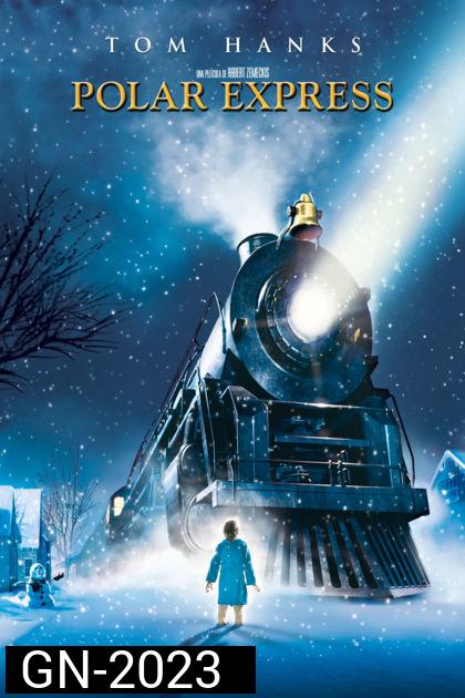 The Polar Express (2004) เดอะ โพลาร์ เอ็กซ์เพรส