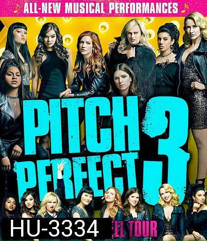Pitch Perfect 3