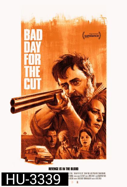 BAD DAY FOR THE CUT (2017) เดือดต้องล่า ฆ่าล้างแค้น