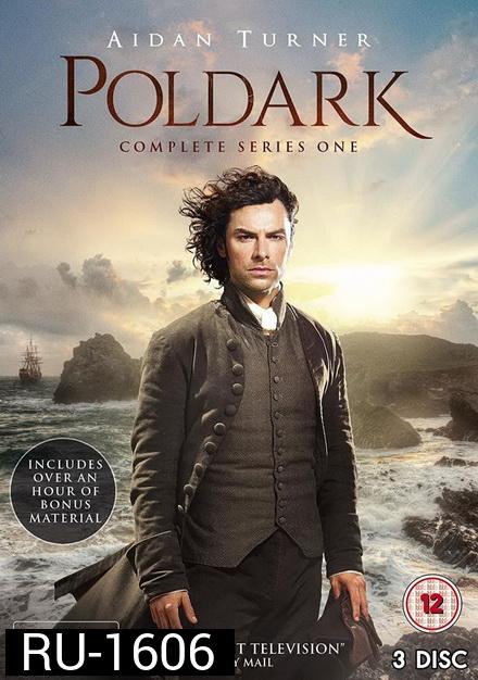 Poldark สิ้นสมรภูมิรบ ผจญสมรภูมิรัก ปี 1 ( Ep.1-8 จบ )