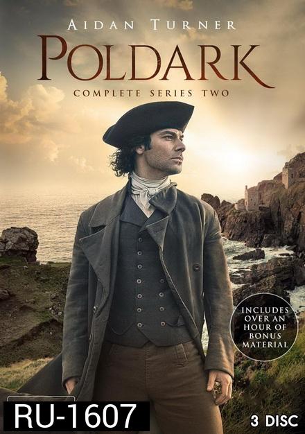 Poldark สิ้นสมรภูมิรบ ผจญสมรภูมิรัก ปี 2 ( Ep.1-10 จบ )