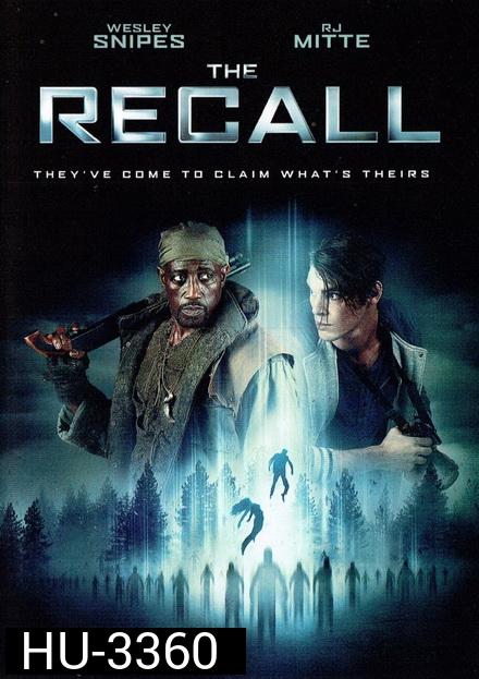 The Recall  เดอะ รีคอลล์