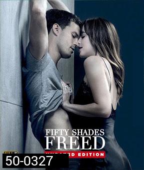 Fifty Shades Freed (2018) ฟิฟตี้เชดส์ฟรีด [ 2 in 1 Unrated & Theatrical Version]