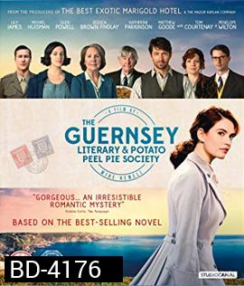 The Guernsey Literary and Potato Peel Pie Society (2018) จดหมายรักจากเกิร์นซีย์