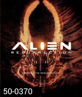 Alien Resurrection (1997) เอเลี่ยน 4 ฝูงมฤตยูเกิดใหม่