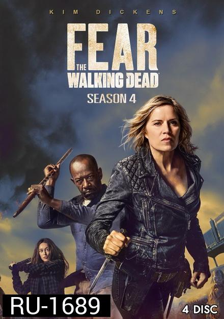 Fear The Walking Dead Season 4 ( Ep.1-16 จบ )