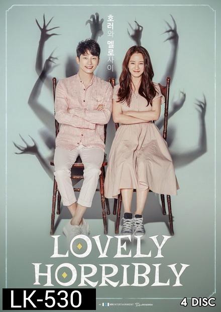 Lovely Horribly ( 32 ตอนจบ )
